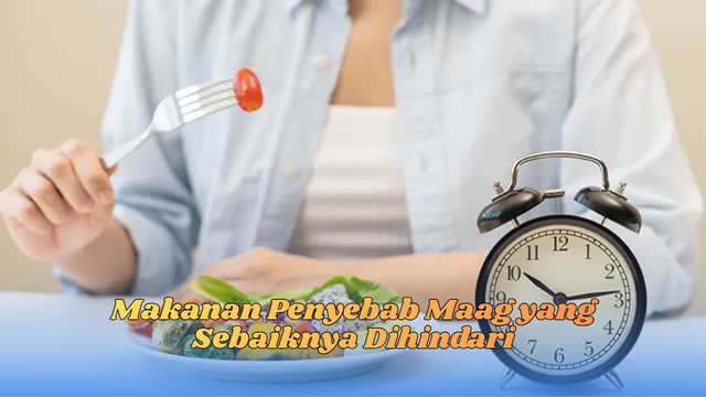 makanan penyebab maag