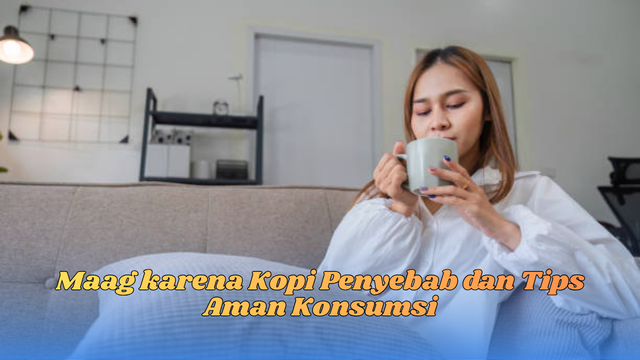 maag karena kopi